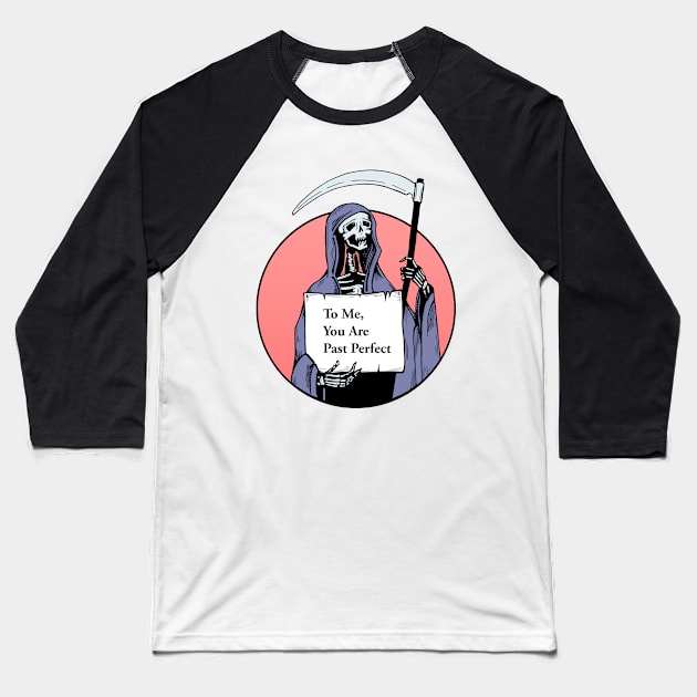 Death, Actually Baseball T-Shirt by zzmyxazz